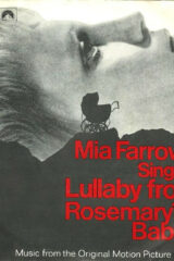 MIa Farrow sings "Lullaby" from "Rosemary's Baby" (45 giri)