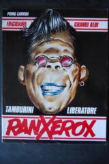 RANXEROX 1 + 2 (FRIGIDAIRE GRANDI ALBI) 1987