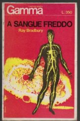 Ray Bradbury - A sangue freddo (romanzo)