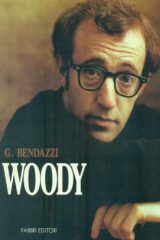 G. Bendazzi - Woody Allen