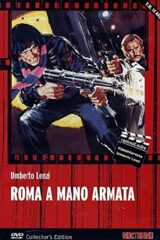 Roma a mano armata (PRIMA EDIZIONE DVD)