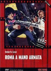 Roma a mano armata (PRIMA EDIZIONE DVD)