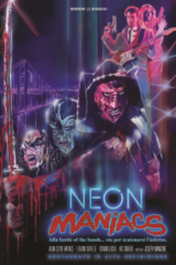 Neon Maniacs (Restaurato In Hd)