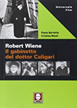 Robert Wiene – Il gabinetto del dottor Caligari