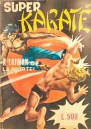 Super Karate – Raccolta “Collana Karate” (contiene n.4/6)