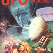 UFO n. 21 (1974) - La morte in decibel