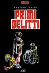 Splatter Book: Paolo di Orazio - Primi delitti (PRIMA EDIZIONE 1989)