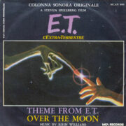 E.T. l'extraterrestre - Theme / Over the Moon (45 rpm)