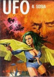 UFO n. 6 (1975) – Il sosia