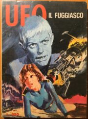 UFO n. 7 (1974) – Il fuggiasco