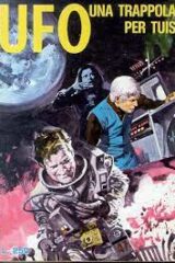 UFO n. 16 (1974) - Una trappola per Tuis