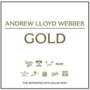 Andrew Lloyd Webber – Gold - The Definitive Hit Singles Collection (CD)