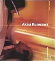 Akira Kurosawa (Castoro Cinema)