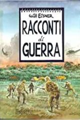 Will Eisner - Racconti di guerra