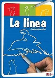 Linea, La – 30 EPISODI