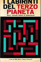 LABIRINTI DEL TERZO PIANETA - Nuovi racconti italiani di fantascienza