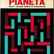 LABIRINTI DEL TERZO PIANETA - Nuovi racconti italiani di fantascienza