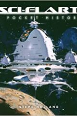 Sci-Fi Art: A Pocket History - Gift Edition (TESTO IN INGLESE)