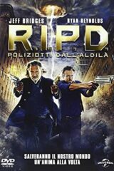 R.I.P.D. - Poliziotti Dall'Aldilà