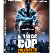 Maniac cop - Il Poliziotto sadico (Rimasterizzato HD)