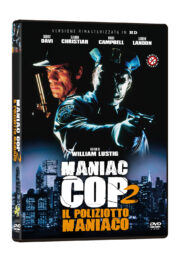 Maniac cop 2 – Il Poliziotto maniaco (Rimasterizzato HD)