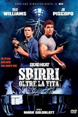 Sbirri oltre la vita (Rimasterizzato HD)