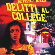 Beverly Hills – Delitti al college (Rimasterizzato)