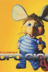 Topo Gigio - Le più belle canzoni (CD)