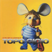 Topo Gigio - Le più belle canzoni (CD)