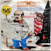 Gratta gratta... amico mio - Dalla colonna sonora del film "Il furto è l'anima del commercio" (45 giri)