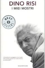 Dino Risi - I miei mostri (OSCAR MONDADORI)