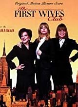 First Wives Club - Il club delle prime mogli (CD)
