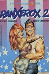 Ranxerox 2 (I classici del Grifo)