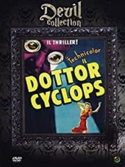 Dottor Cyclops, Il