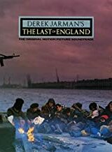 Derek Jarman's The Last of England (LP)