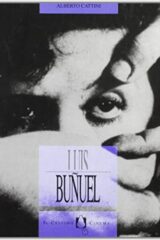 Luis Bunuel (Il Castoro Cinema #59)