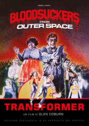 Transformer – Bloodsuckers from outer space (Restaurato HD)