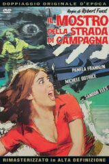 Mostro della strada di campagna, Il (rimasterizzato in HD)