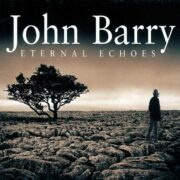 John Barry – Eternal Echoes (CD)