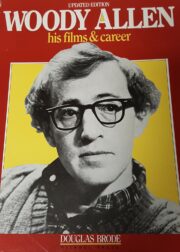 Woody Allen – His Films and Career (IN INGLESE)