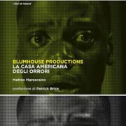 Blumhouse Productions - La casa americana degli orrori