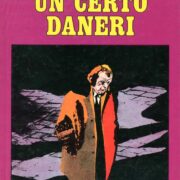 Alberto Breccia - Un certo Daneri
