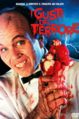 Gusti del terrore, I