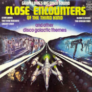 Geoff Love’s Big Disco Sound – Close Encounters Of The Third Kind And Other Disco Galactic Themes (LP)