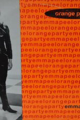 Emma Peel - Orange Party (vinile 12")