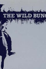 Wild Bunch, The - Il mucchio selvaggio (CD LIMITED EDITION)