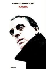 Paura: l'autobiografia di Dario Argento
