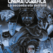 Fantascienza cinematografica, La. La seconda età dell'oro