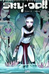 Barbucci & Canepa - Sky Doll 2 (IN FRANCESE)