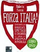 Forza Italia! - Il ritratto più divertente, spietato e censurato della prima Repubblica (DVD + libro)